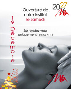 Passez en mode fêtes, ouverture de notre institut samedi 19 décembre 2026